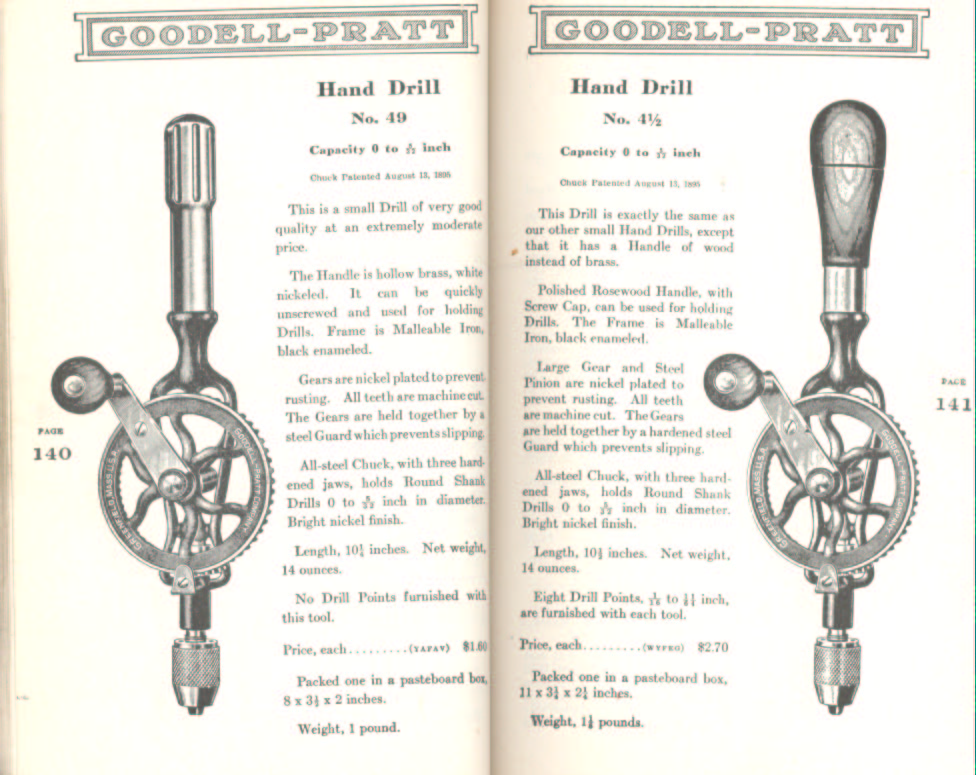 Goodell Pratt Hand Drills # 4 1/2 and 49