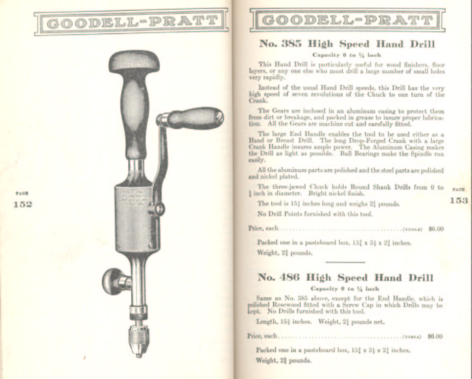 Goodell Pratt High Speed Hand Drills # 385, 486