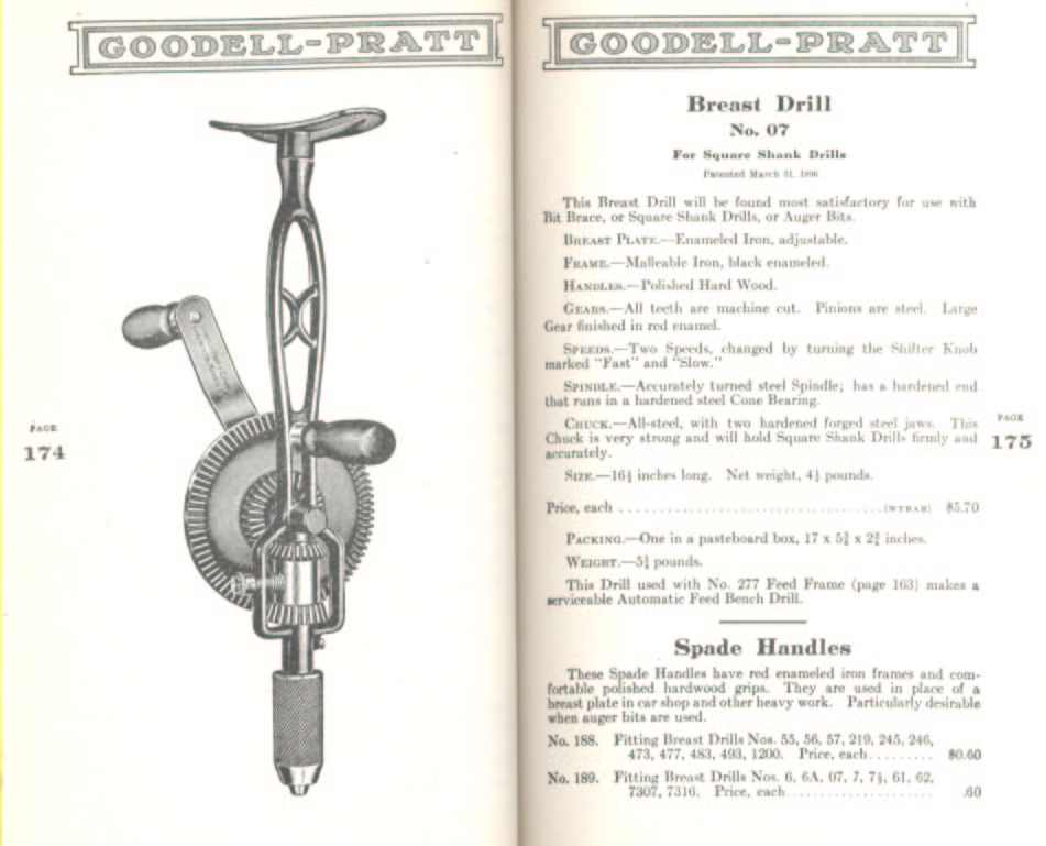 Goodell Pratt Breast Drill # 07 Spade Handle # 189