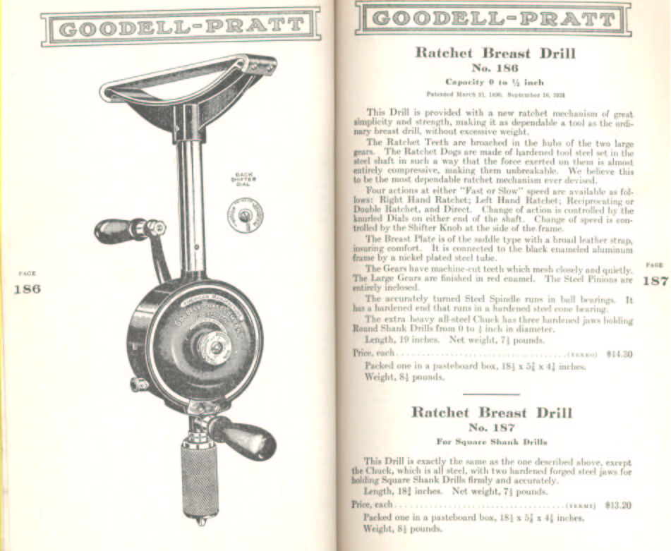 Goodell Pratt Ratchet Breast DRills # 186 and 187