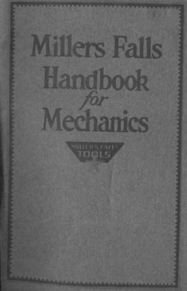 Millers Falls 1916 Handbook for Mechanics
